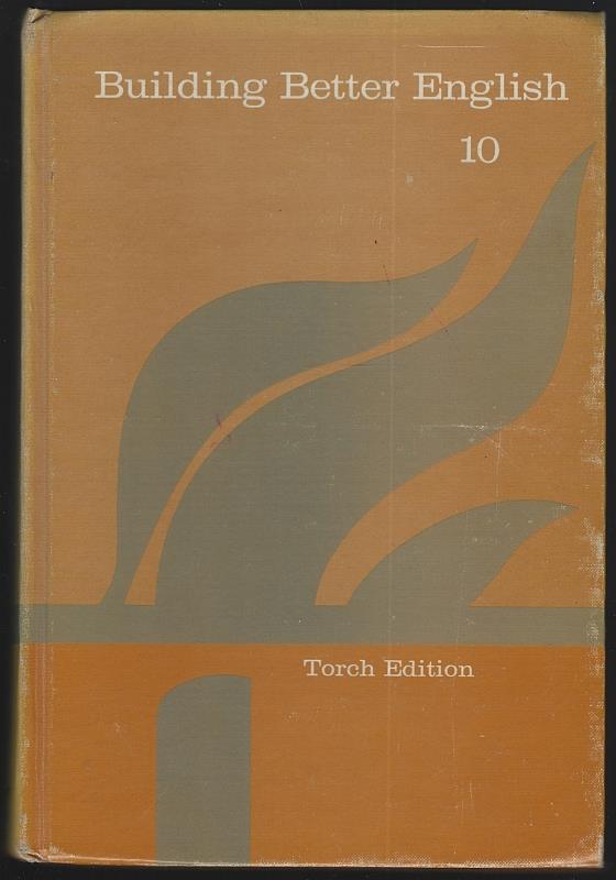 John, Mellie; Pauline Yates and Edward De Laney - Building Better English 10 Text and Grammer Handbook