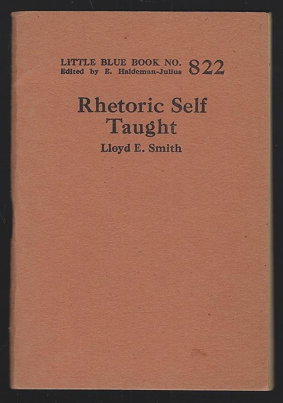 Smith, Lloyd - Rhetoric Self Taught