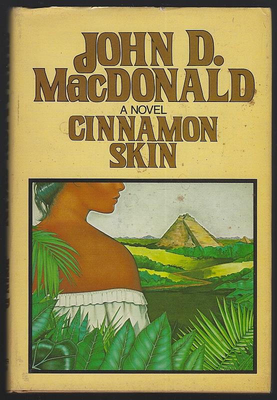 MacDonald, John D. - Cinnamon Skin
