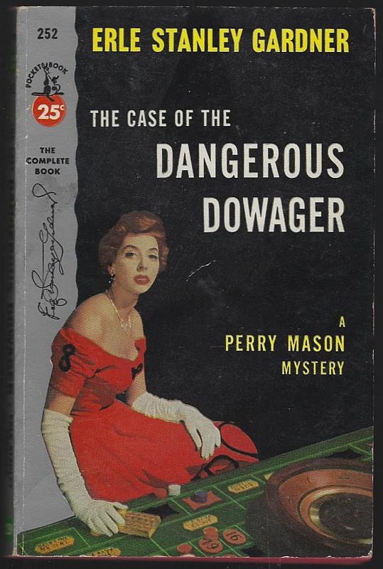Gardner, Erle Stanley - Case of the Dangerous Dowager