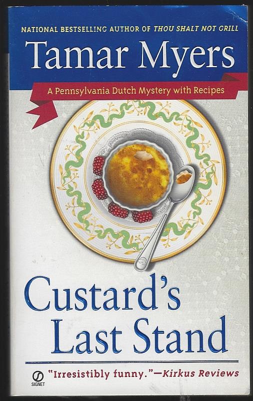 Myers, Tamar - Custard's Last Stand