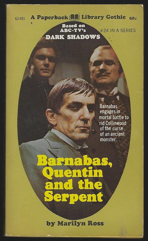 Ross, Marilyn - Barnabas, Quentin and the Serpent