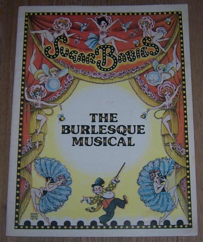 Program - Sugar Babies, the Burlesque Musical Souvenir Program Starring Mickey Rooney and Ann Miller