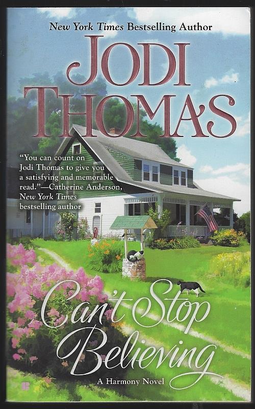Thomas, Jodi - Can't Stop Believing