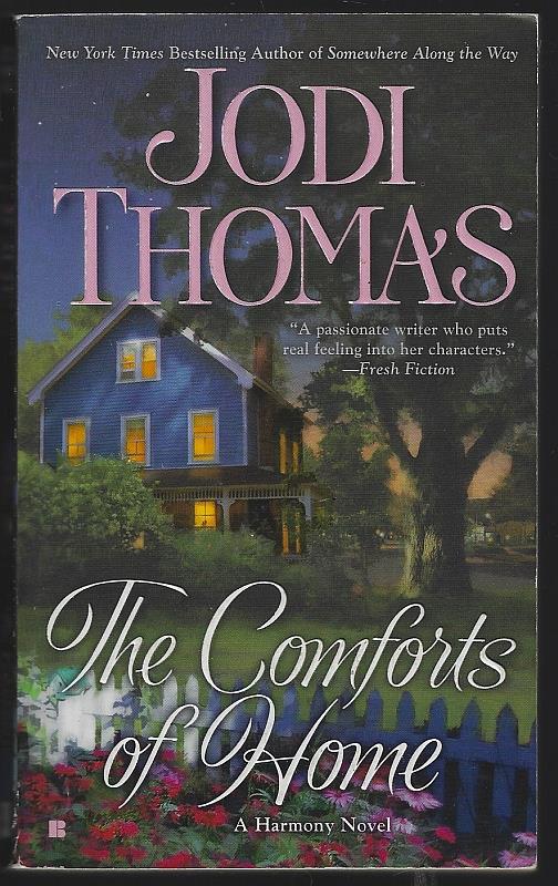 Thomas, Jodi - Comforts of Home