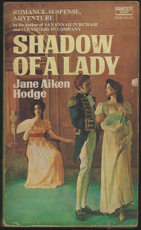 Hodge, Jane Aiken - Shadow of a Lady