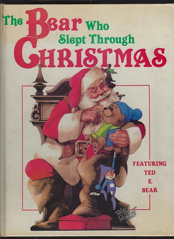 Barrett, John - Bear Who Slept Through Christmas Featuring Ted E. Bear
