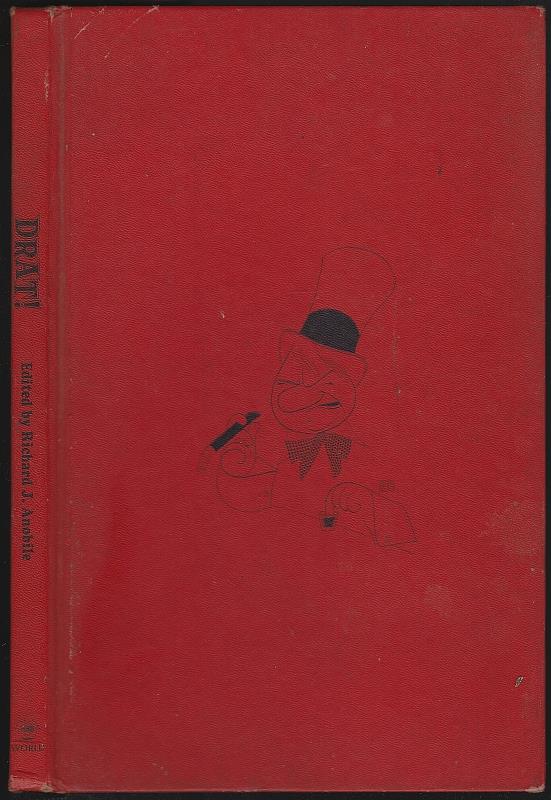 Fields, W. C. - Drat! Being the Encapsulated View of Life By W.C. Fields in His Own Words