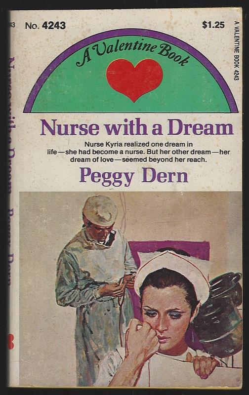 Dern, Peggy - Nurse with a Dream