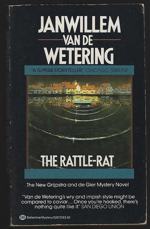 Van De Wetering, Janwillem - Rattle Rat