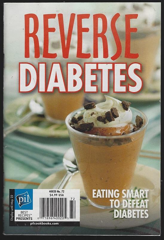 Best Recipes - Reverse Diabetes May 22, 2018 Eating Smart to Defeat Diabetes