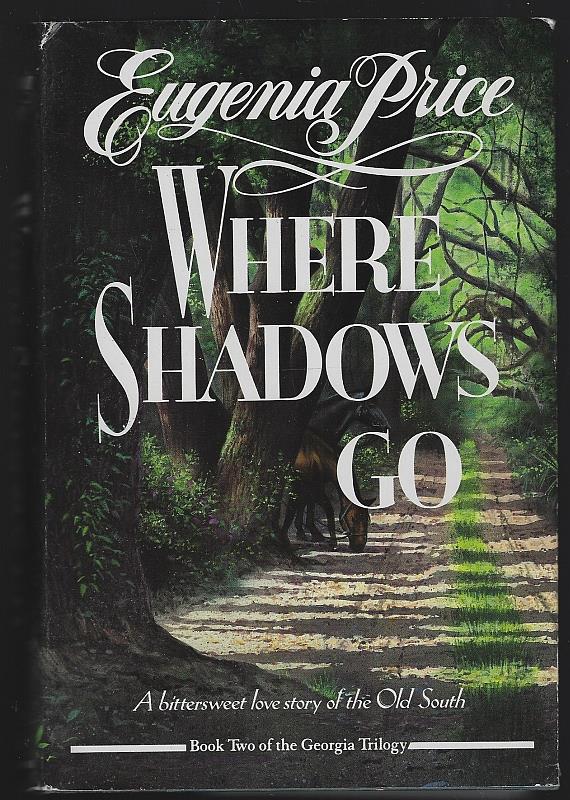 Price, Eugenia - Where Shadows Go
