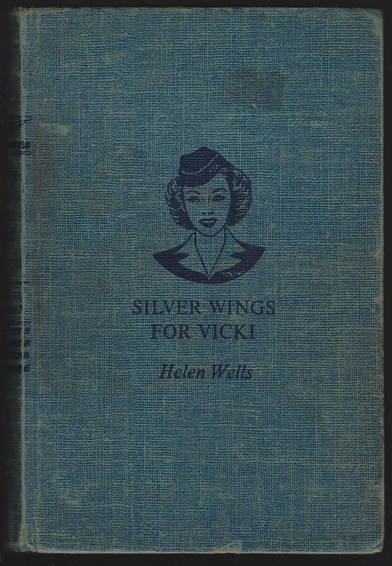 Wells, Helen - Silver Wings for Vicki
