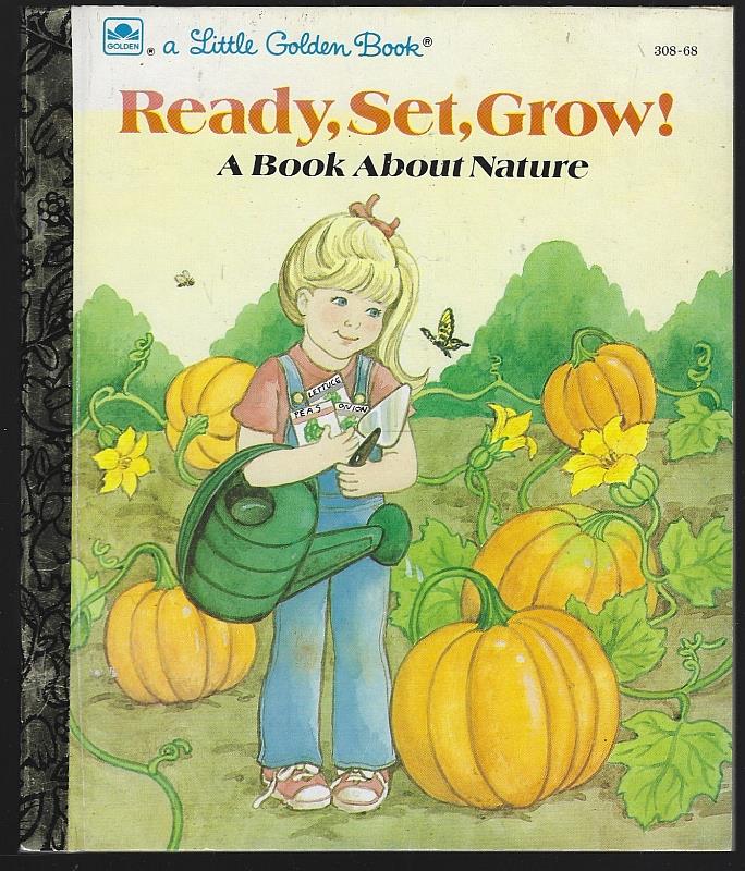 Buss, Nancy - Ready, Set, Grow a Book About Nature