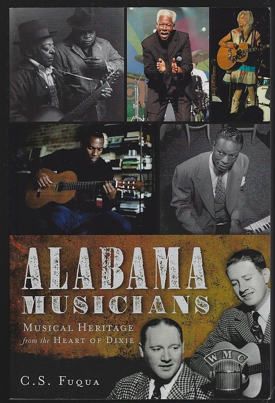Fuqua, C. S. - Alabama Musicians Musical Heritage from the Heart of Dixie