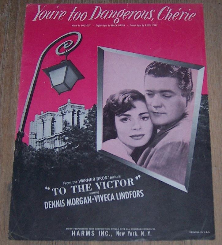Sheet Music - You're Too Dangerous Cherie