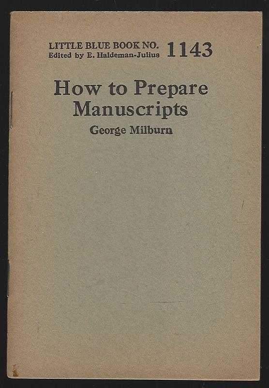 Milburn, George - How to Prepare Manuscripts