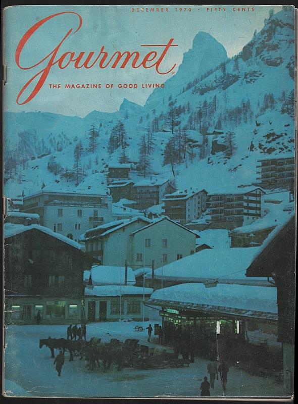 Gourmet Magazine - Gourmet Magazine December 1970