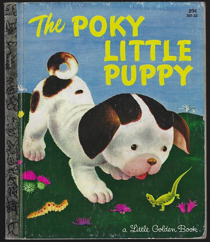 Lowrey, Janette Sebring - Poky Little Puppy