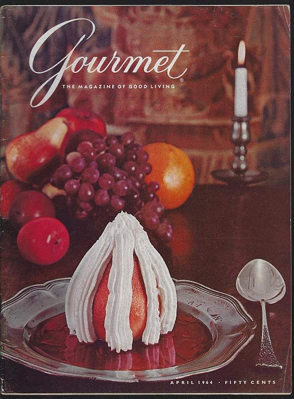 Gourmet Magazine - Gourmet Magazine April 1964