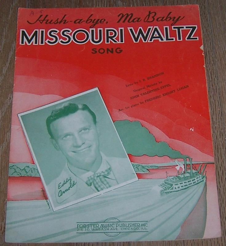 Sheet Music - Hush a Bye, Ma Baby Missouri Waltz Song