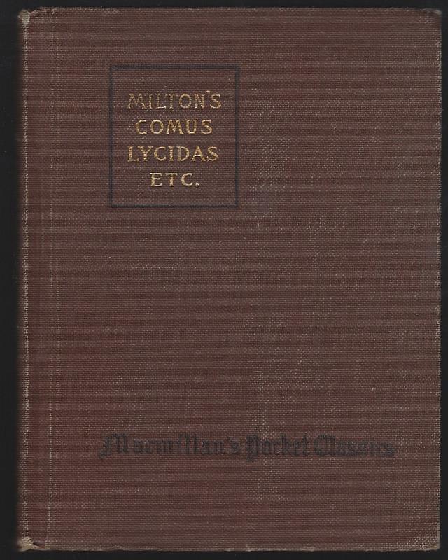 Milton, John - Comus, Lycidas and Other Poems and Matthew Arnold's Address on Milton
