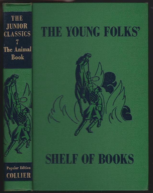 Williams, Mabel editor - Animal Book Junior Classics