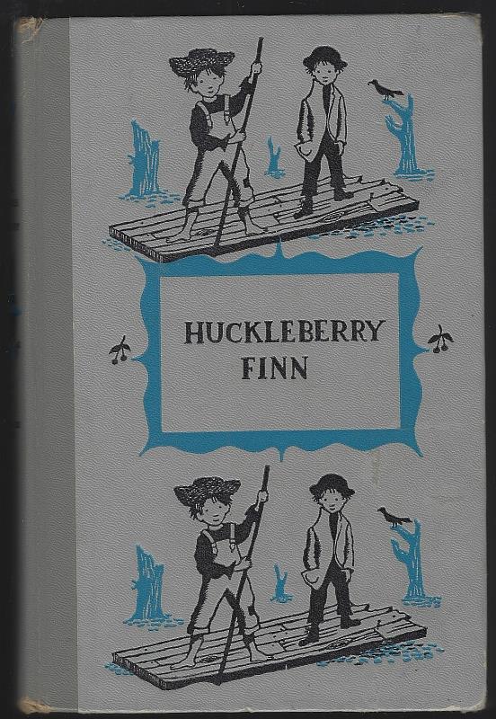 Twain, Mark - Adventures of Huckleberry Finn