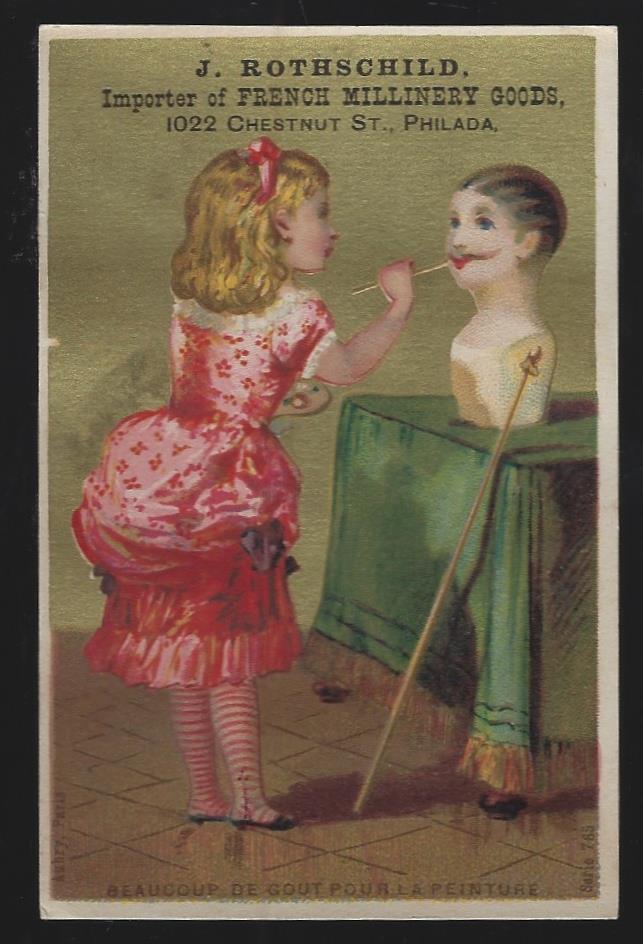 Advertisement - Victorian Trade Card for J Rothschild French Millinery Goods with Lovely Lady Painting