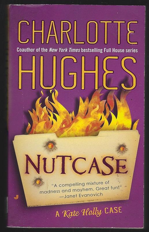 Hughes, Charlotte - Nutcase