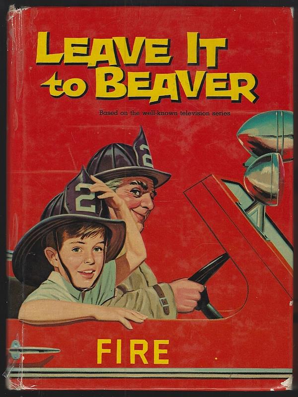 Fannin, Cole - Leave It Beaver Fire