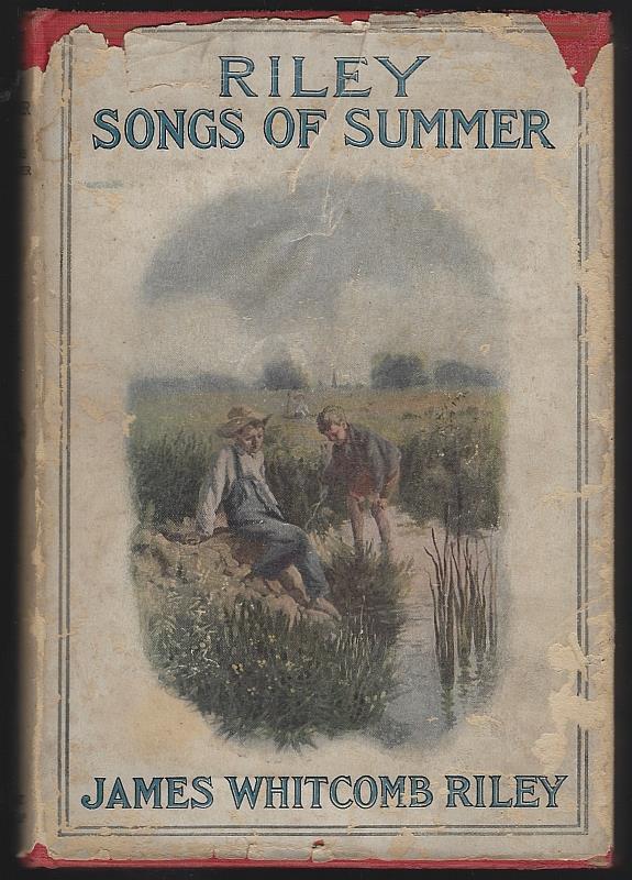 Riley, James Whitcomb - Riley Songs of Summer