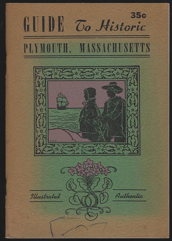 Rogers, Chester - Guide to Historic Plymouth, Massachusetts Localities and Objects of Interest