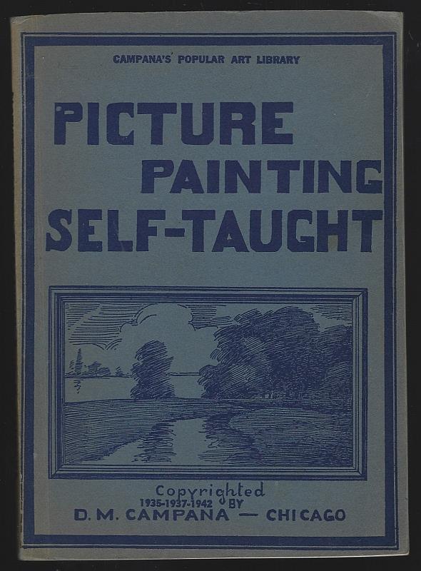 Campana, D. M. - Picture Painting Self-Taught