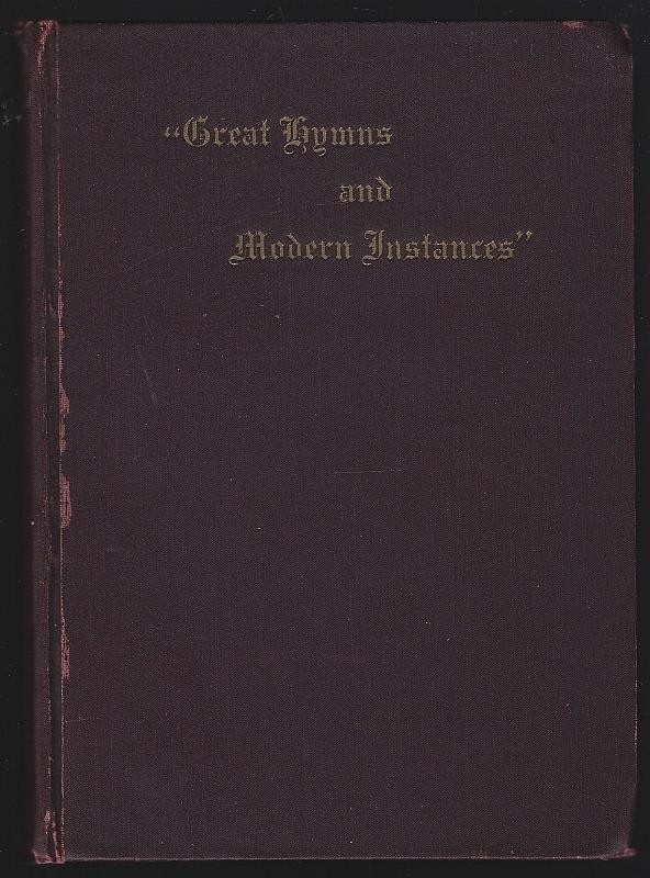 Lewis, E. E. - Great Hymns and Modern Instances