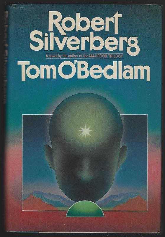 Silverberg, Robert - Tom O'bedlam