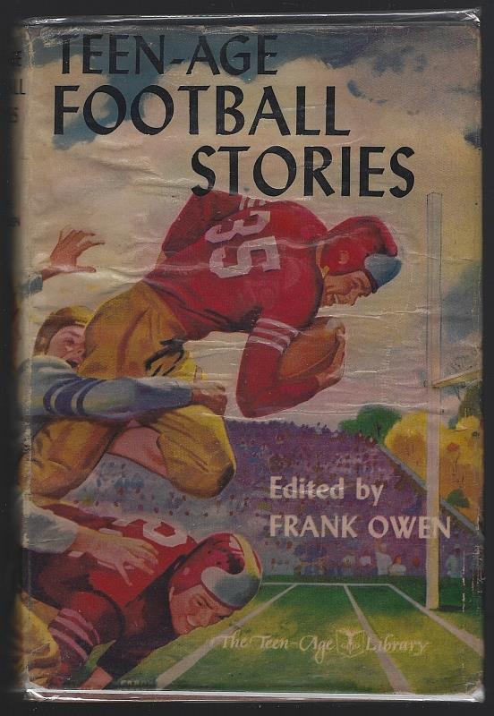 Owen, Frank editor - Teen-Age Football Stories