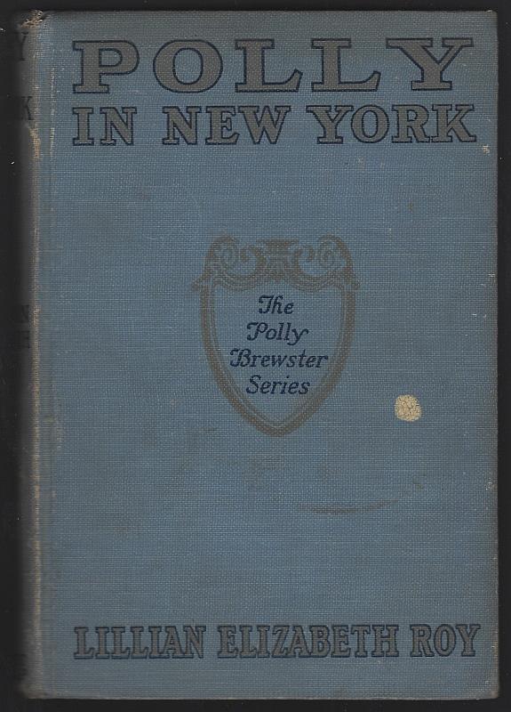 Roy, Lillian Elizabeth - Polly in New York
