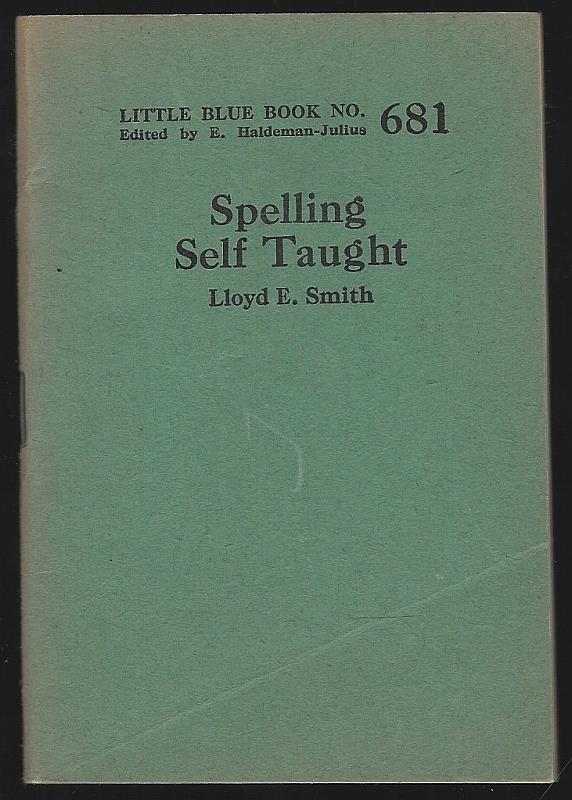 Smith, Lloyd - Spelling Self Taught