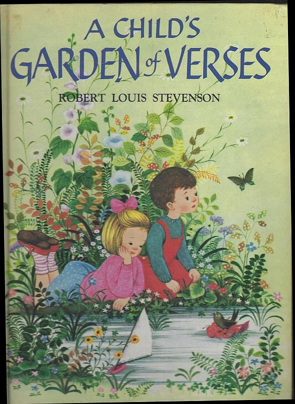 Stevenson, Robert Louis - Child's Garden of Verses