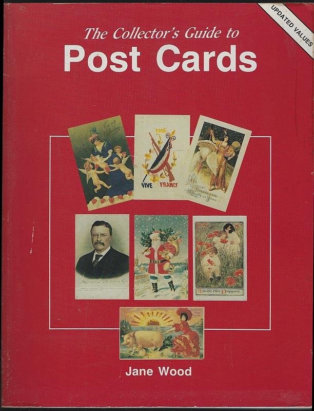 Wood, Jane - Collector's Guide to Post Cards