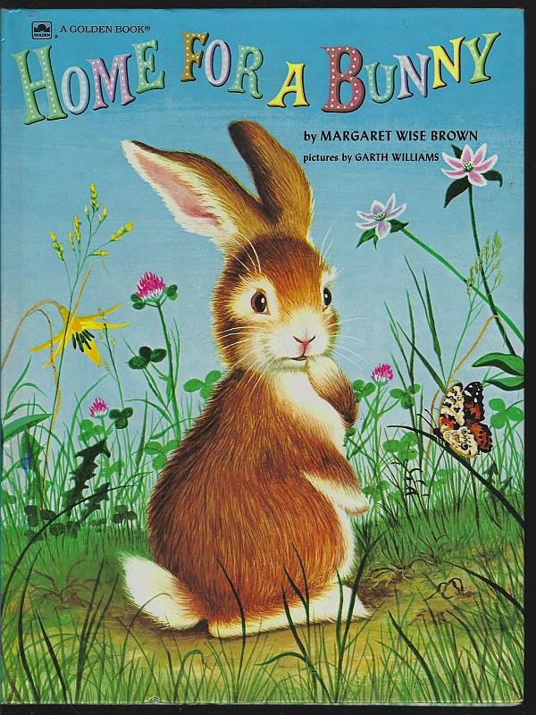 Brown, Margaret Wise - Home for a Bunny