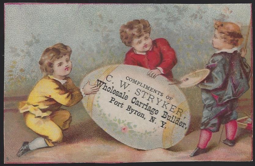 Advertisement - Victorian Trade Card for C.W. Stryker, Wholesale Carriage Builder with Children Painting Giant Egg