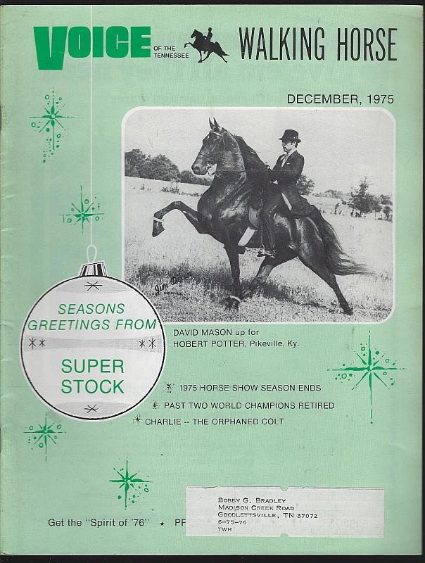 Tennessee Walking Horse - Voice of the Tennessee Walking Horse Magazine December 1975