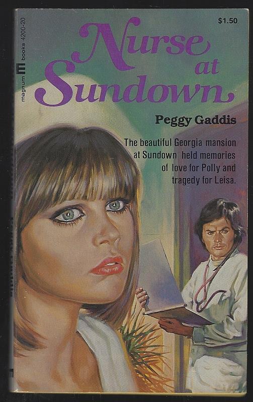 Gaddis, Peggy - Nurse at Sundown