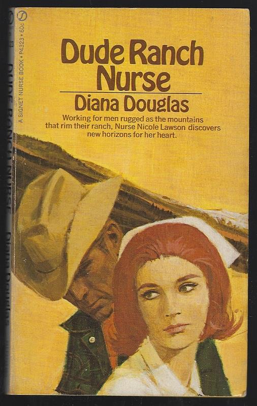Douglas, Diana - Dude Ranch Nurse