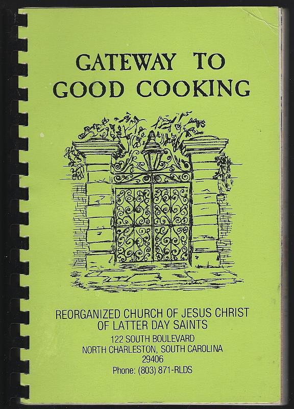 Reorganized Church Of Jesus Christ Of Latter Day Saints - Gateway to Good Cooking