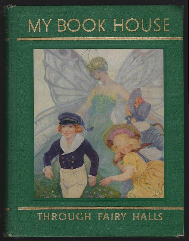 Miller, Olive Beaupre Editor - Through Fairy Halls
