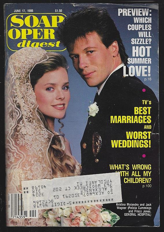 Soap Opera Digest - Soap Opera Digest June 17, 1986