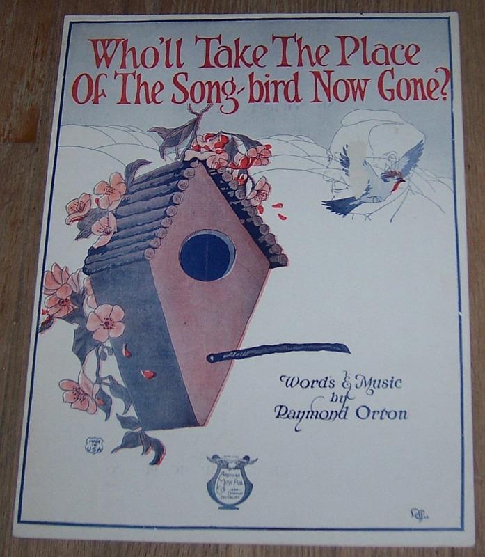 Sheet Music - Who'll Take the Place of the Songbird Now Gone